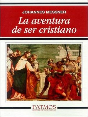 cover image of La aventura de ser cristiano